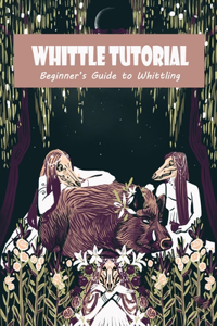 Whittle Tutorial
