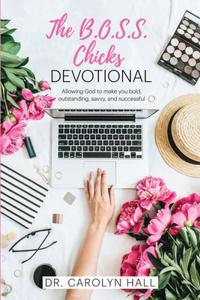 B.O.S.S. Chicks Devotional