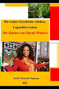 Die wahre Geschichte Afrikas, Legendäre Leben