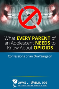 What every parent of an adolescent needs to know about opioids