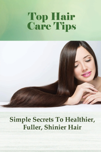 Top Hair Care Tips