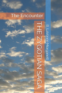 Zygotian Saga