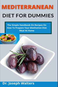 Mediterranean Diet For Dummies