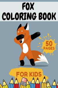 Fox Coloring Book For Kids