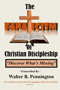The Fanaticism of Christian Discipleship
