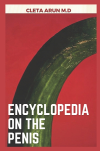 Encyclopedia on the Penis
