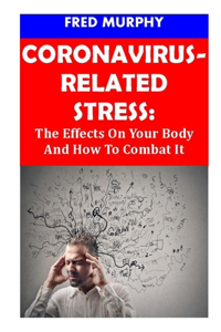 Coronavirus-Related Stress