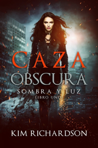 Caza Obscura