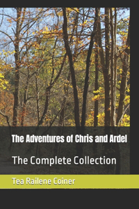 The Adventures of Chris and Ardel