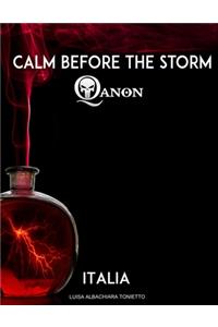 Calm Before the Storm