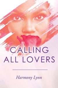 Calling All Lovers