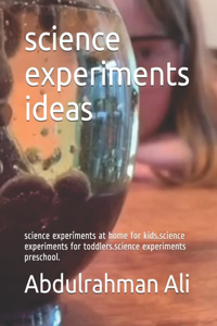 science experiments ideas