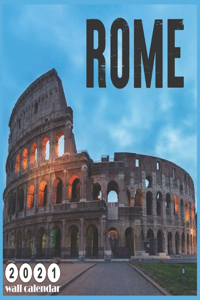 Rome 2021 Wall Calendar