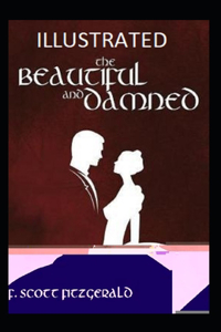 The Beautiful and the Damned Illustrated