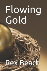 Flowing Gold