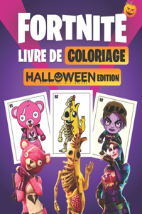 Fortnite Livre de Coloriage (HALLOWEEN EDITION)