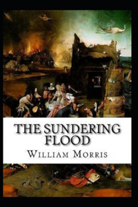 The Sundering Flood Annotated