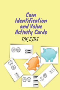 Coin Identification and Value Activity Cards For Kids