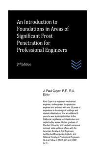 Introduction to Foundations in Areas of Significant Frost Penetration for Professional Engineers