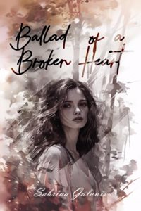 Ballad Of a Broken Heart