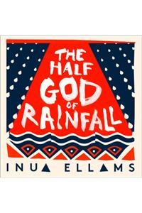 The Half-God of Rainfall