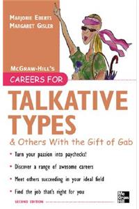 Careers for Talkative Types and Others with the Gift of Gab, 2nd Ed.