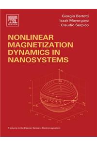 Nonlinear Magnetization Dynamics in Nanosystems