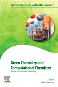 Green Chemistry and Computational Chemistry