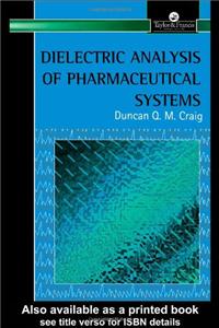 Dielectric Analysis of Pharmaceutical Systems