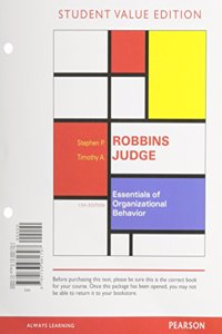 Essentials of Organizational Behavior, Student Value Edition
