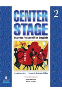 Center Stage 2 with Life Skills & Test Prep - Student Book Package