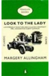 Look to the Lady (Classic Crime)