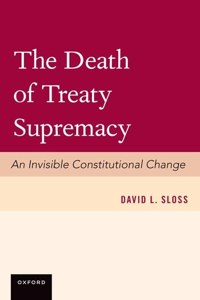 Death of Treaty Supremacy