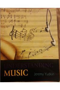 Understanding Music [With 3 CDs]