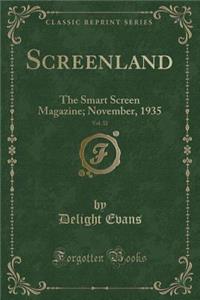 Screenland, Vol. 32