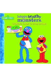 Grover's Guide to Good Eating (Sesame Street)
