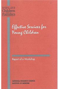 Effective Services for Young Children