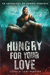 Hungry for Your Love