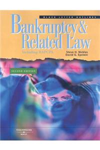 Black Letter Outline on Bankruptcy and Related Law