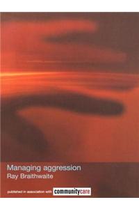 Managing Aggression