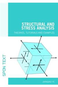 Structural and Stress Analysis