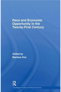 Race and Economic Opportunity in the Twenty-First Century