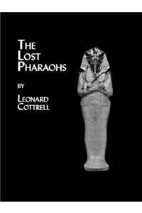 Lost Pharaohs