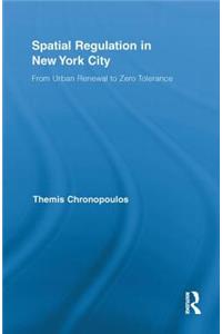 Spatial Regulation in New York City
