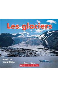 Les Glaciers