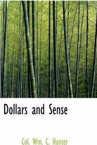 Dollars and Sense