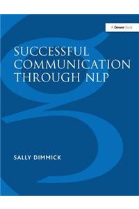 Successful Communication Through NLP