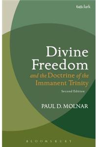 Divine Freedom and the Doctrine of the Immanent Trinity