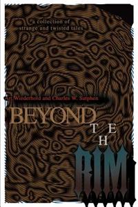Beyond the Rim