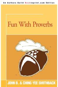 Fun with Proverbs